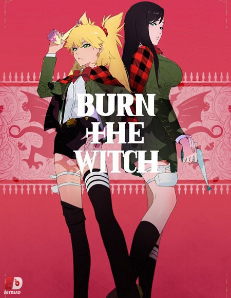 انمي Burn the Witch الحلقة 1 مترجمة