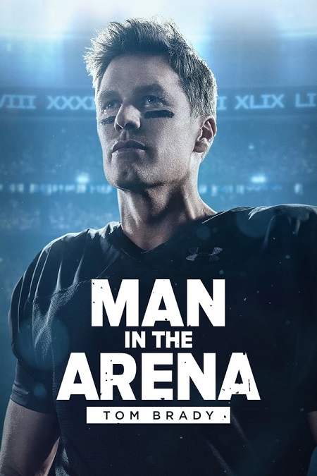 مسلسل Man in the Arena Tom Brady الحلقة 3 مترجمة