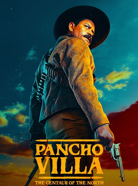 مسلسل Pancho Villa الموسم الاول الحلقة 1 مترجمة