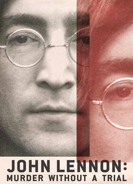 مسلسل John Lennon Murder Without a Trial الحلقة 2 مترجمة