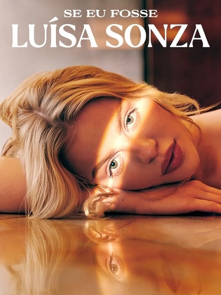 مسلسل Se Eu Fosse Luisa Sonza الحلقة 2 مترجمة