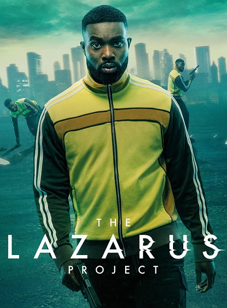 مسلسل The Lazarus Project الموسم الثاني الحلقة 3 مترجمة