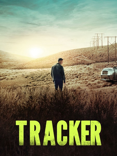 مسلسل Tracker 2024 الموسم الاول الحلقة 1 مترجمة