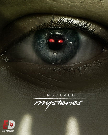 مسلسل Unsolved Mysteries الموسم الرابع الحلقة 4 مترجمة