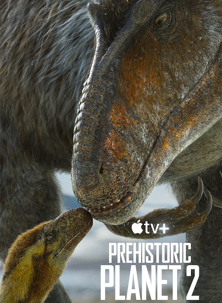 مسلسل Prehistoric Planet الموسم الثاني الحلقة 2 مترجمة