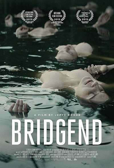 مشاهدة فيلم Bridgend 2015 مترجم