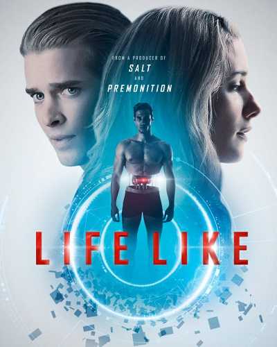 مشاهدة فيلم Life Like 2019 مترجم