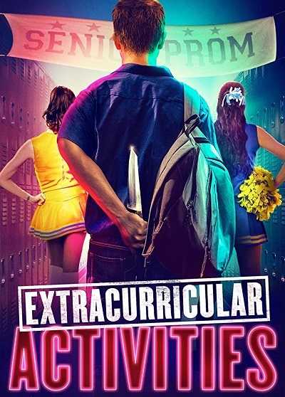 فيلم Extracurricular Activities 2019 مترجم