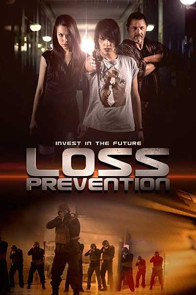 فيلم Loss Prevention 2018 مترجم