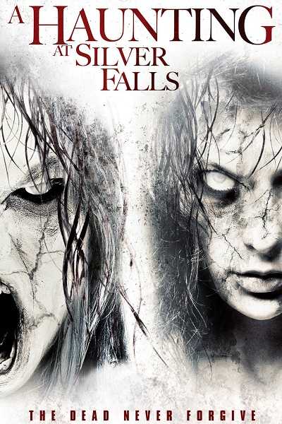 فيلم A Haunting at Silver Falls 2013 مترجم