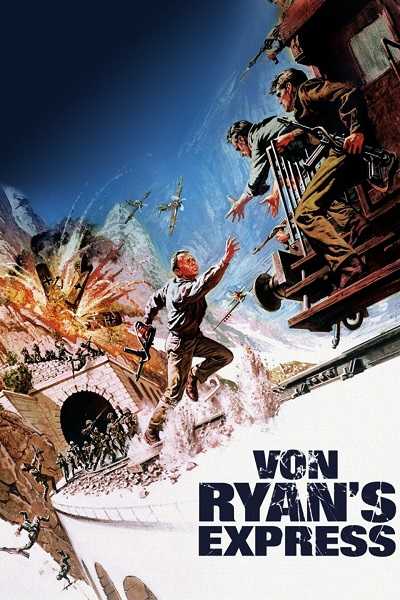 فيلم Von Ryan’s Express 1965 مترجم