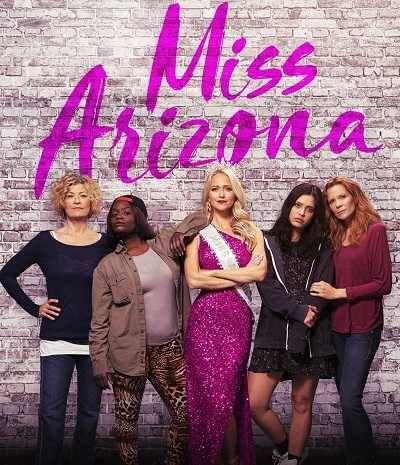 فيلم Miss Arizona 2019 مترجم