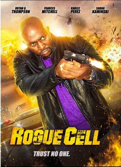 مشاهدة فيلم Rogue Cell مترجم