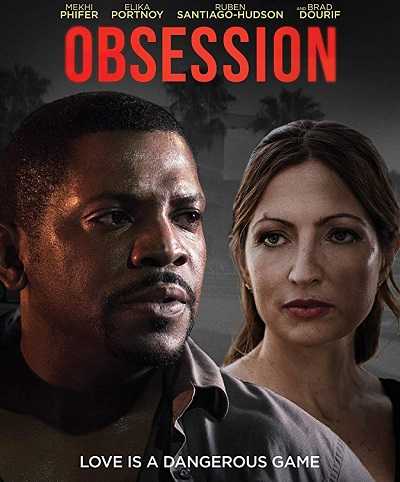 مشاهدة فيلم Obsession 2019 مترجم