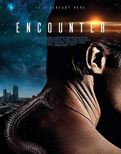 مشاهدة فيلم Encounter 2018 مترجم