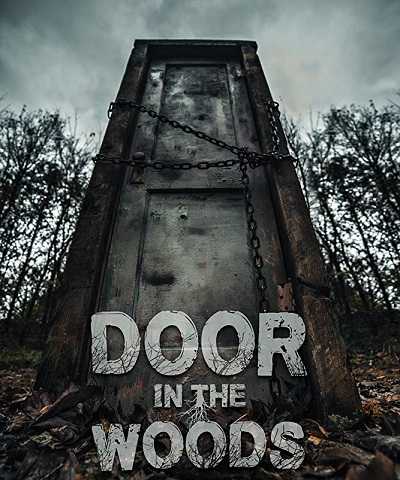 فيلم Door in the Woods 2019 مترجم