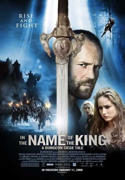 مشاهدة فيلم In the Name of the King: A Dungeon Siege Ta 2007 مترجم