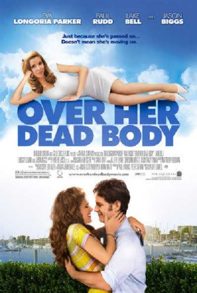 مشاهدة فيلم Over Her Dead Body 2008 مترجم