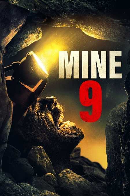 مشاهدة فيلم Mine 9 2019 مترجم