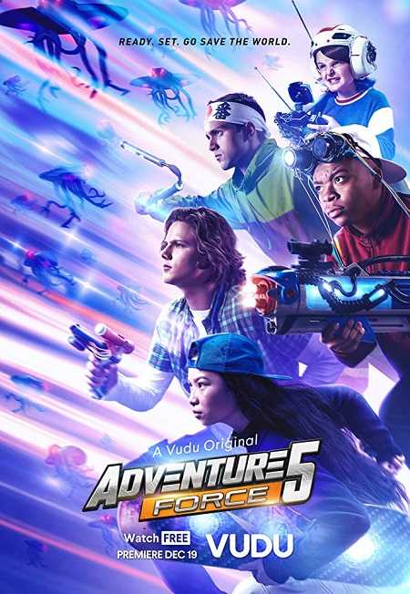 مشاهدة فيلم Adventure Force 5 2019 مترجم