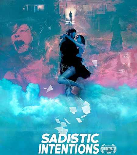 فيلم Sadistic Intentions 2019 مترجم