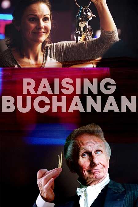 فيلم Raising Buchanan 2019 مترجم