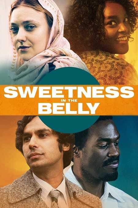 فيلم Sweetness in the Belly 2019 مترجم