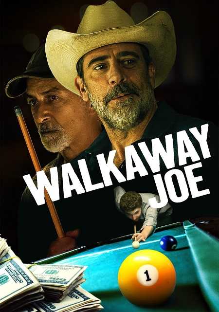 فيلم Walkaway Joe 2020 مترجم