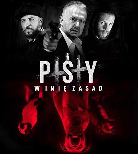 فيلم Psy 3 W imie zasad 2020 مترجم