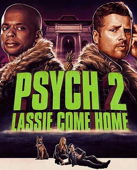 فيلم Psych 2 Lassie Come Home 2020 مترجم