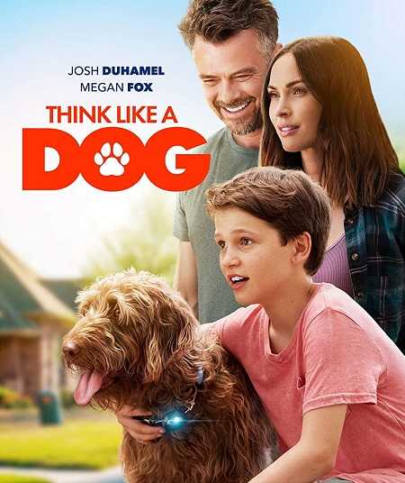 فيلم Think Like a Dog 2020 مترجم