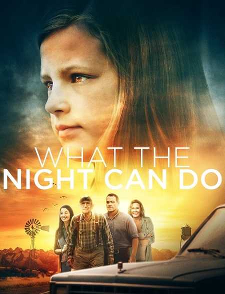 فيلم What the Night Can Do 2020 مترجم