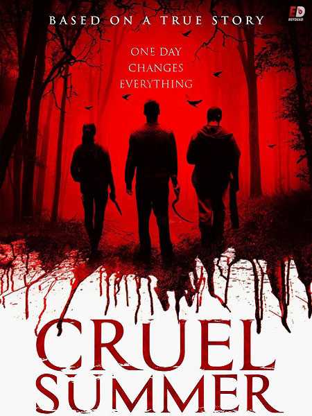 فيلم Cruel Summer 2016 مترجم