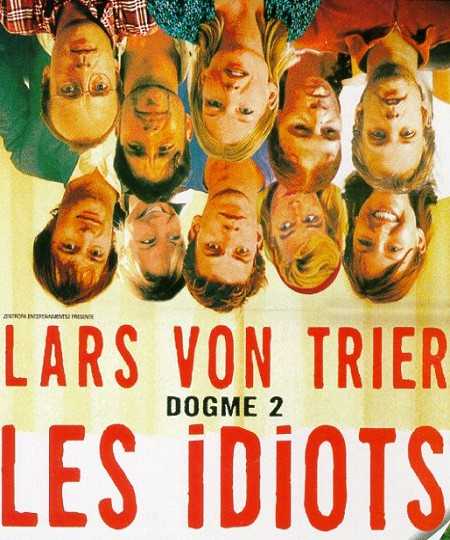 فيلم The Idiots 1998 مترجم