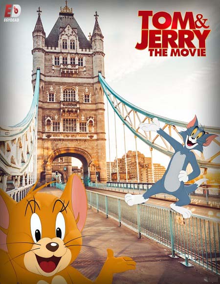 مشاهدة فيلم Tom and Jerry 2021 مترجم