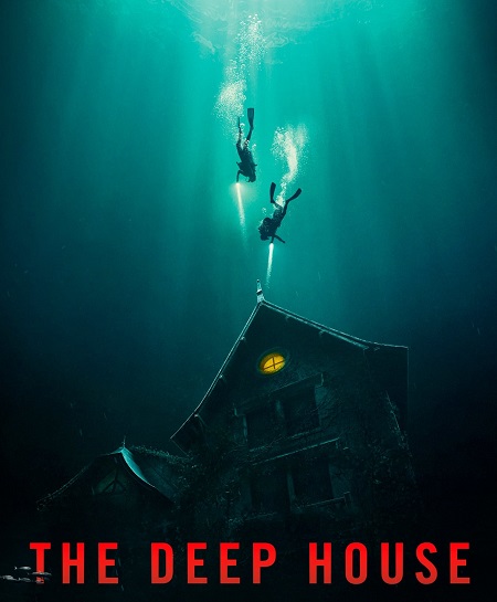 مشاهدة فيلم The Deep House 2021 مترجم