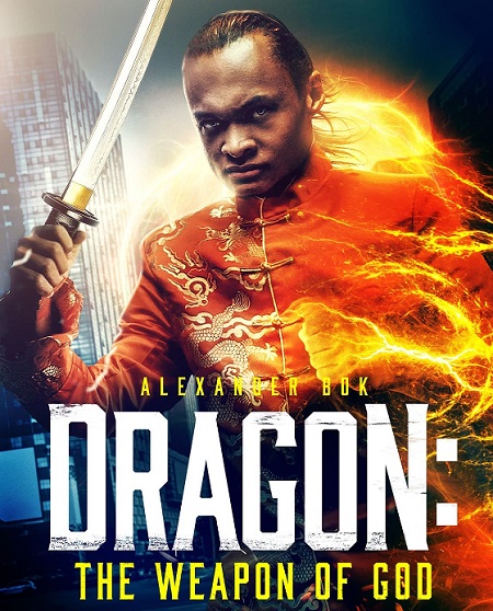 مشاهدة فيلم Dragon The Weapon of God 2022 مترجم