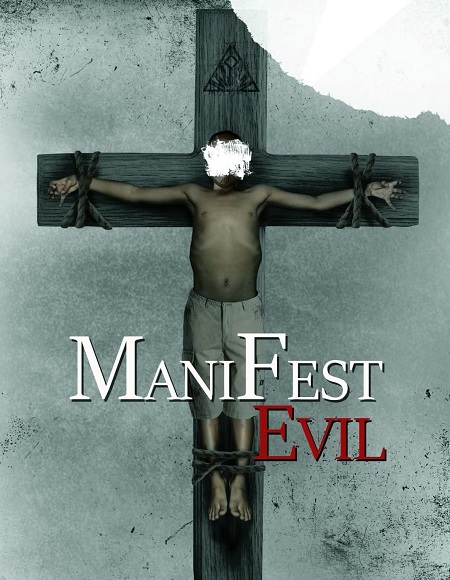 مشاهدة فيلم Manifest Evil 2022 مترجم