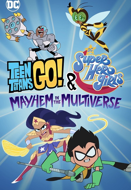 فيلم Teen Titans Mayhem in the Multiverse 2022 مترجم