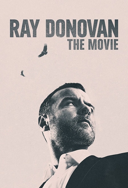 مشاهدة فيلم Ray Donovan The Movie 2022 مترجم