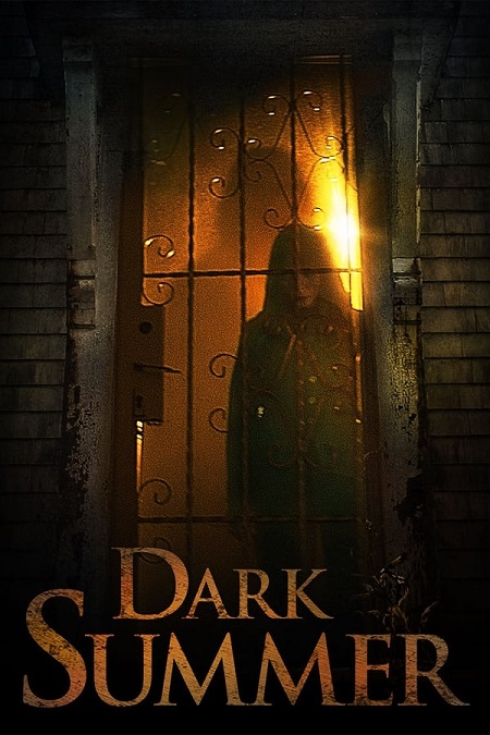 مشاهدة فيلم Dark Summer 2015 مترجم