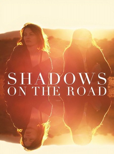 مشاهدة فيلم Shadows on the Road 2018 مترجم