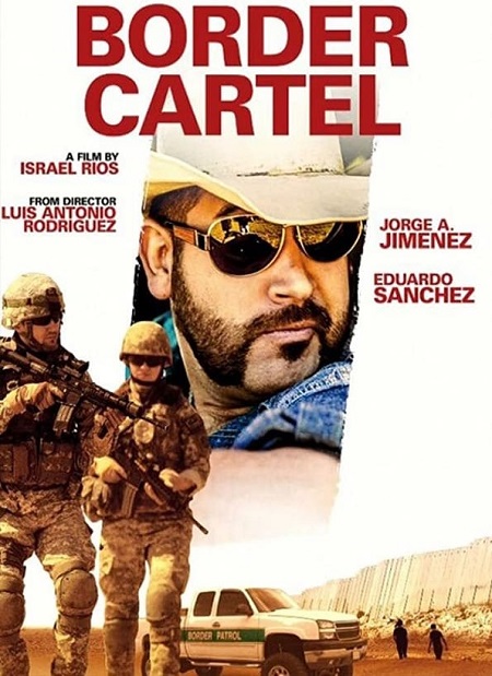 مشاهدة فيلم Border Cartel 2016 مترجم