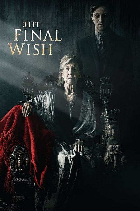 مشاهدة فيلم The Final Wish 2018 مترجم