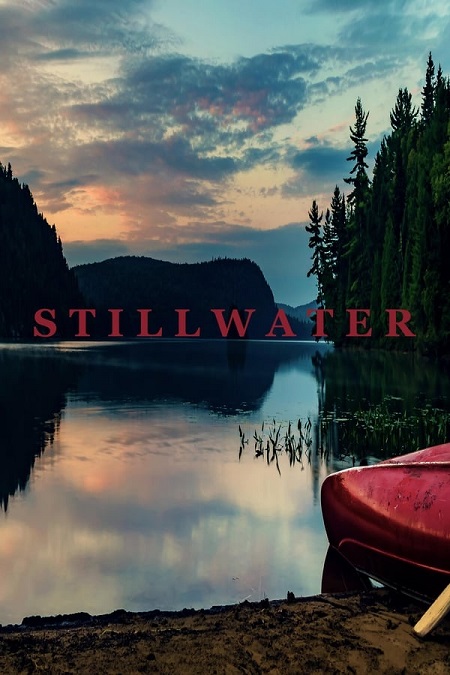 مشاهدة فيلم Stillwater 2018 مترجم