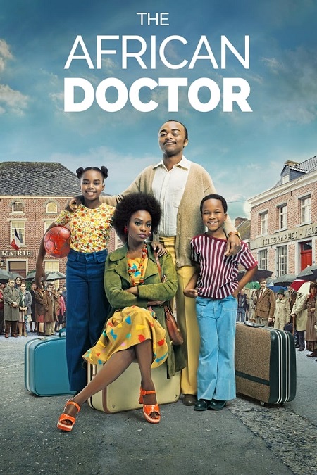 مشاهدة فيلم The African Doctor 2016 مترجم