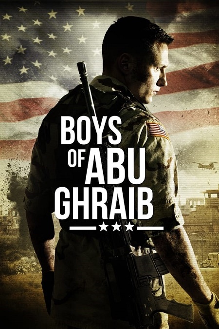 مشاهدة فيلم Boys of Abu Ghraib 2014 مترجم