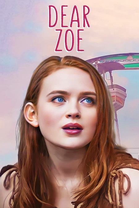 مشاهدة فيلم Dear Zoe 2022 مترجم