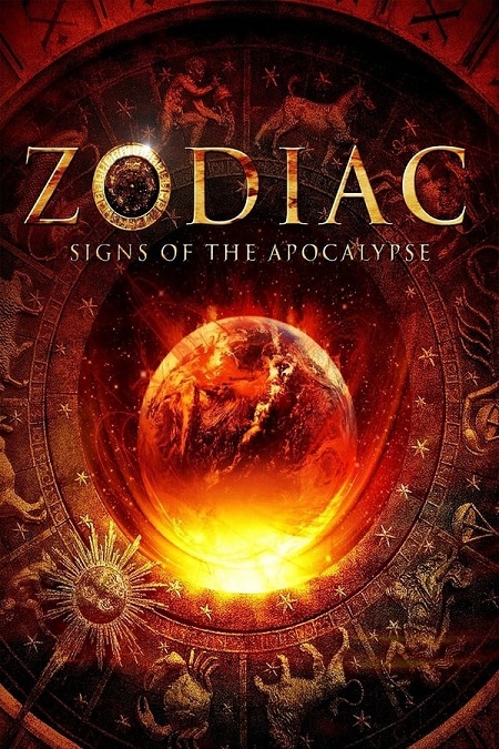 مشاهدة فيلم Zodiac Signs of the Apocalypse 2014 مترجم