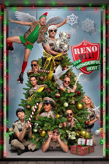 مشاهدة فيلم Reno 911 It’s a Wonderful Heist 2022 مترجم